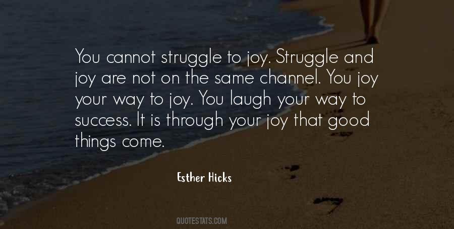 Quotes About Struggle For Success #1178029