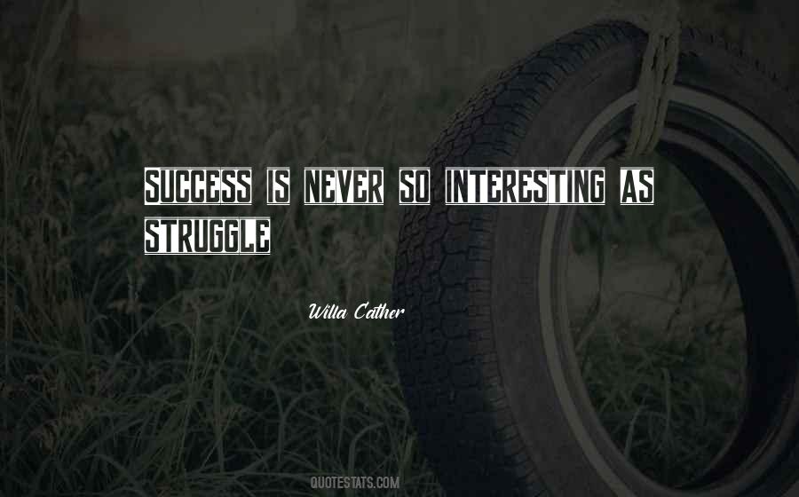 Quotes About Struggle For Success #1283201