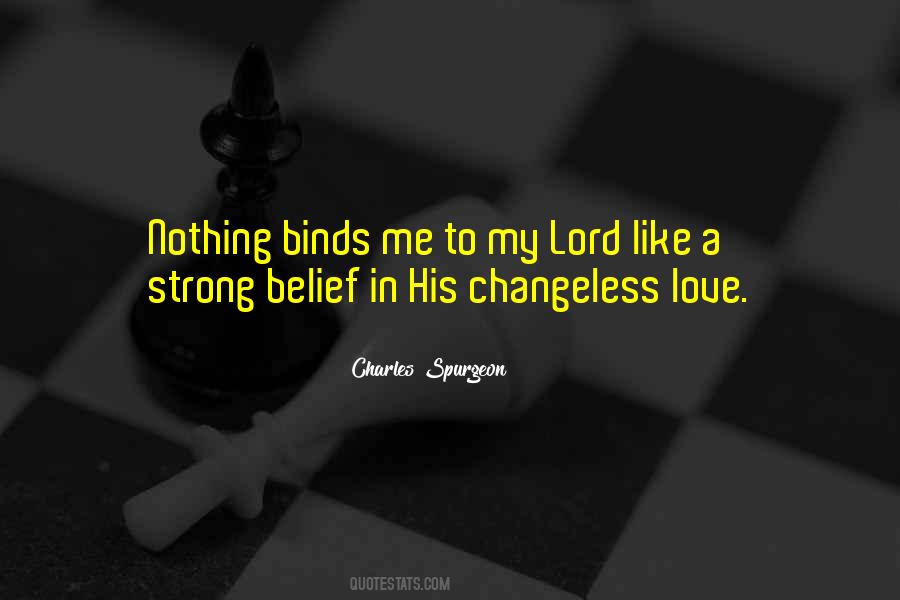 Changeless Love Quotes #771660