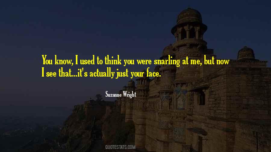 Quotes About Now You See Me #511909