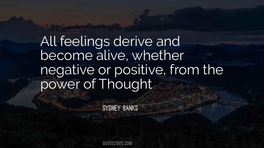 Quotes About Negative And Positive #210887