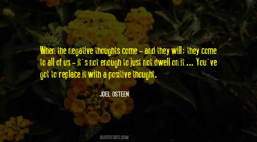 Quotes About Negative And Positive #248700