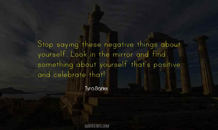 Quotes About Negative And Positive #78448