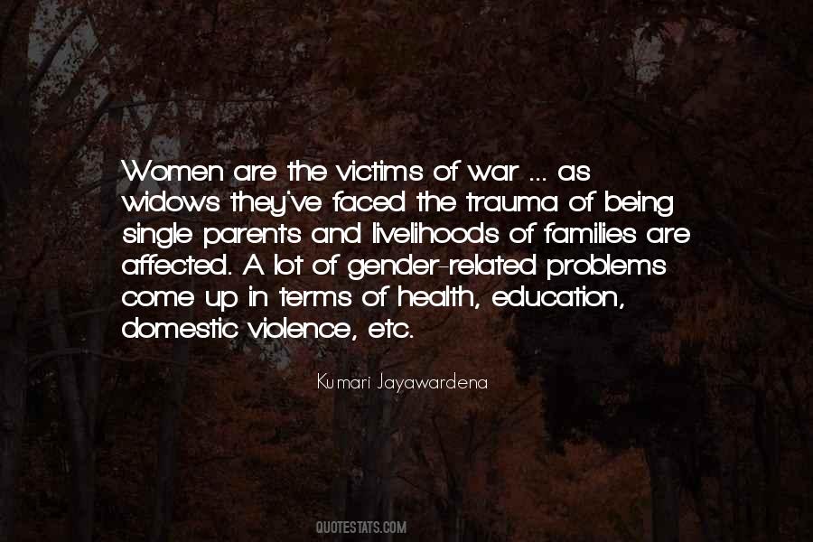 Quotes About Victims Of Domestic Violence #1445785