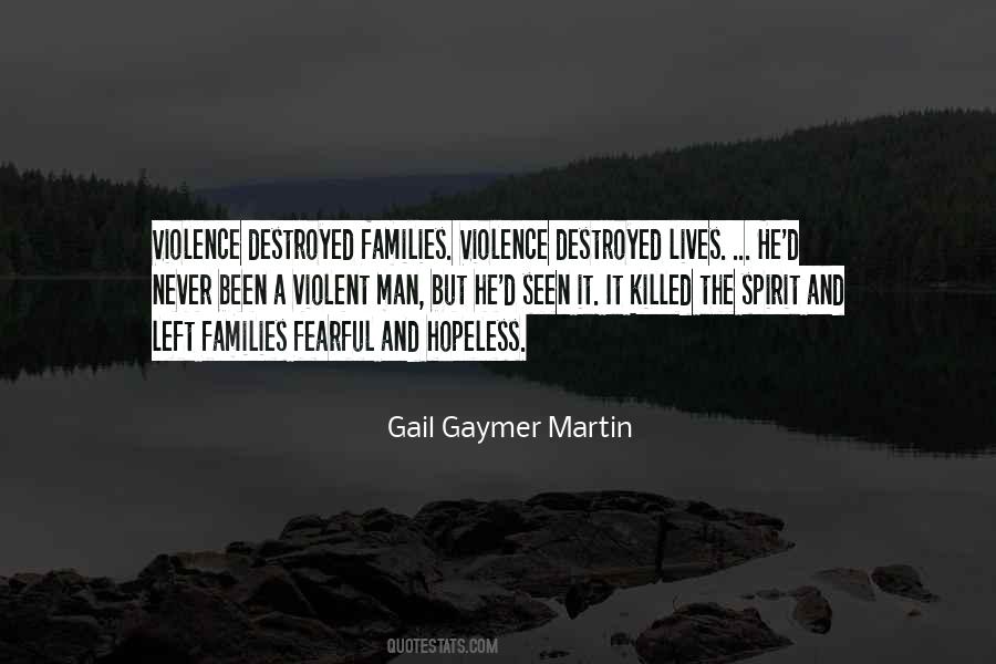 Quotes About Violent Man #1347702