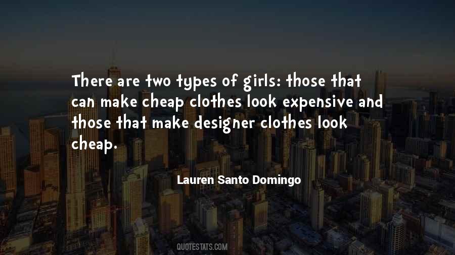 Quotes About Designer Clothes #1238083