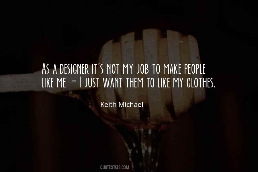 Quotes About Designer Clothes #1467283