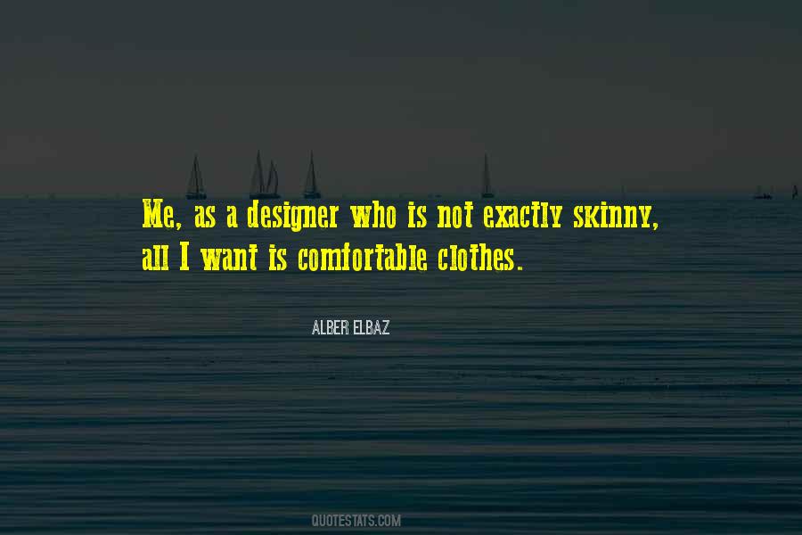 Quotes About Designer Clothes #1516708