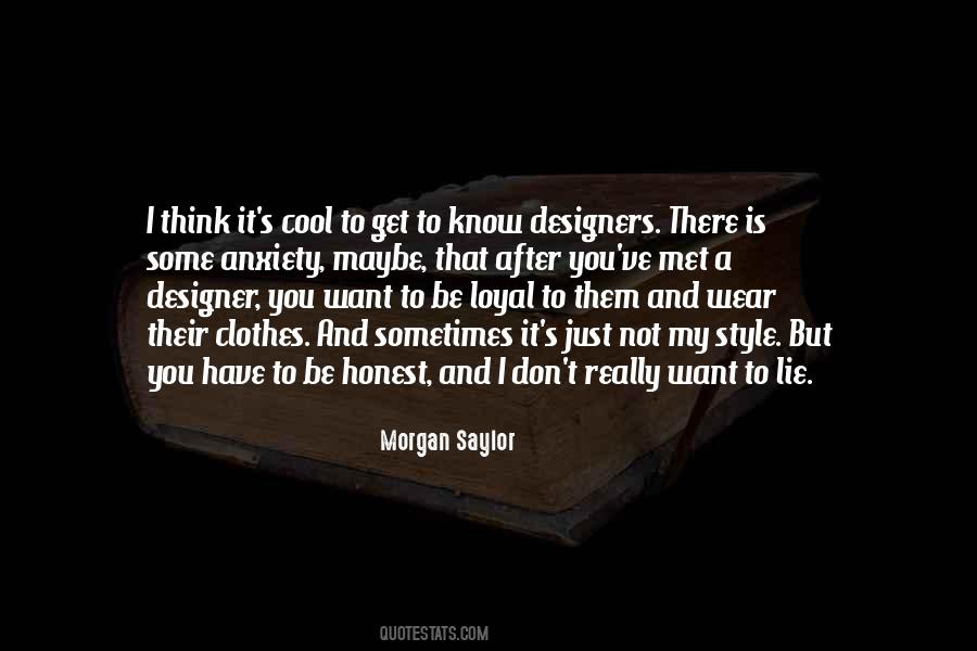 Quotes About Designer Clothes #601159