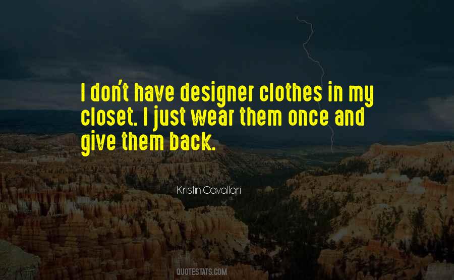 Quotes About Designer Clothes #634538