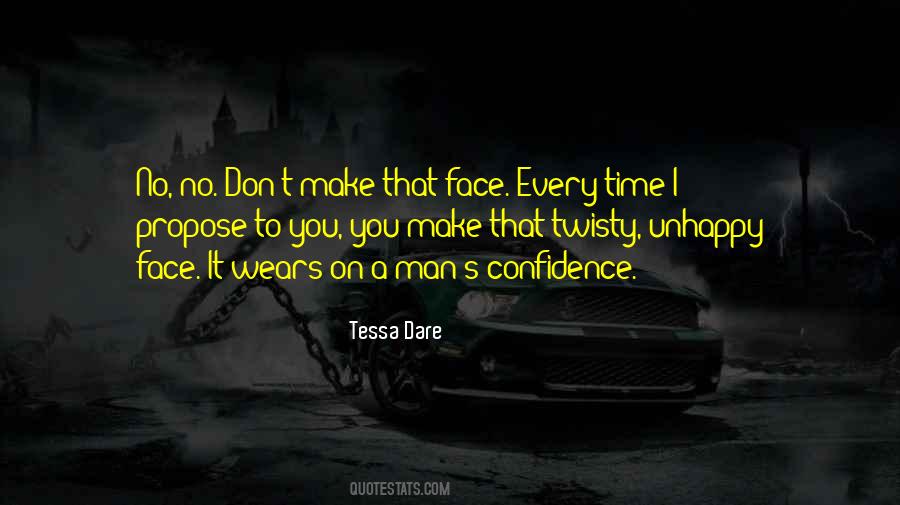 Face Every Quotes #1491533