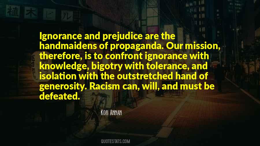 Quotes About Prejudice Racism #383049