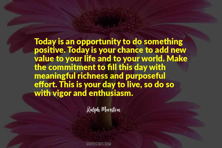 Quotes About Chance And Opportunity #1094572