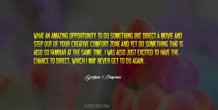 Quotes About Chance And Opportunity #1098588