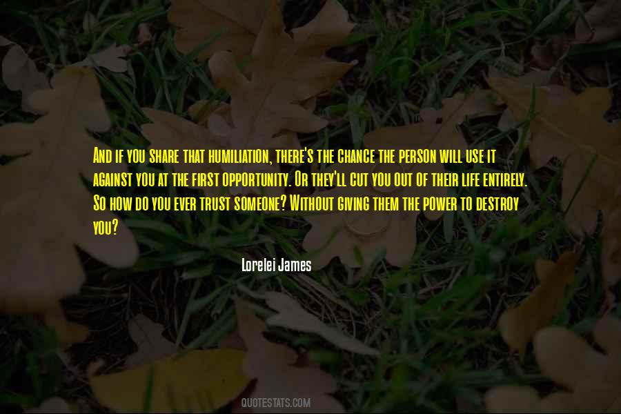 Quotes About Chance And Opportunity #499412