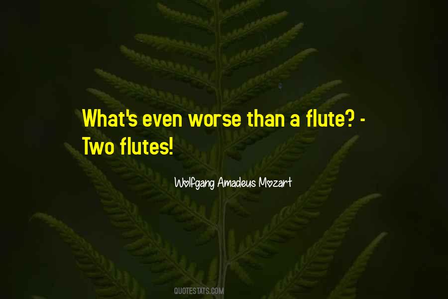 Flute Music Quotes #1167096