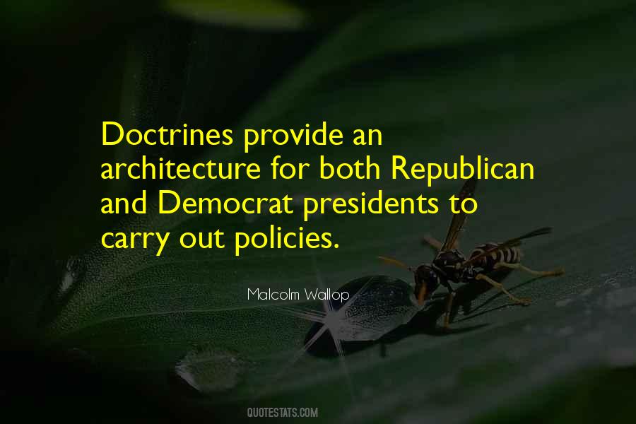 Republican Presidents Quotes #796650