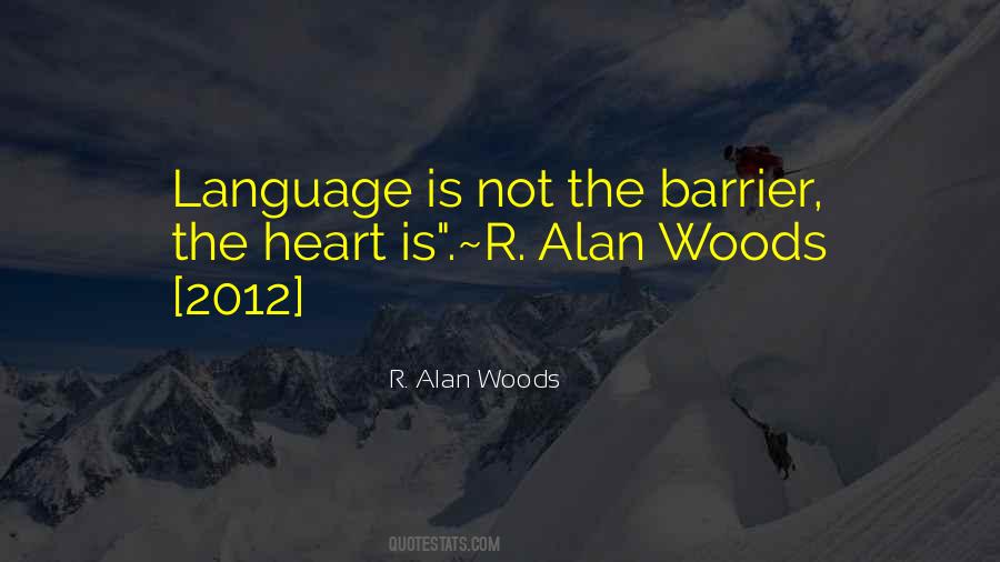 Quotes About Language Barrier #1269401
