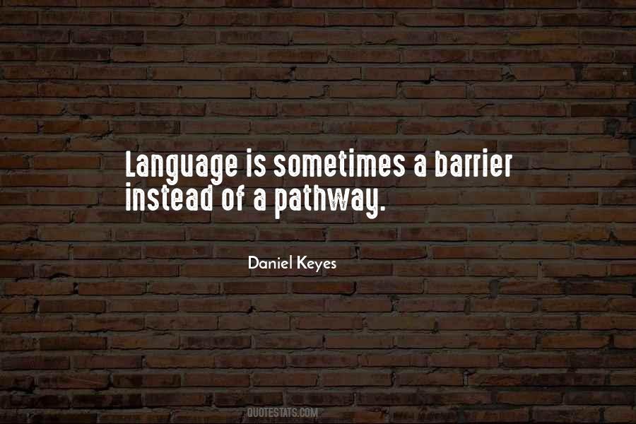 Quotes About Language Barrier #565780