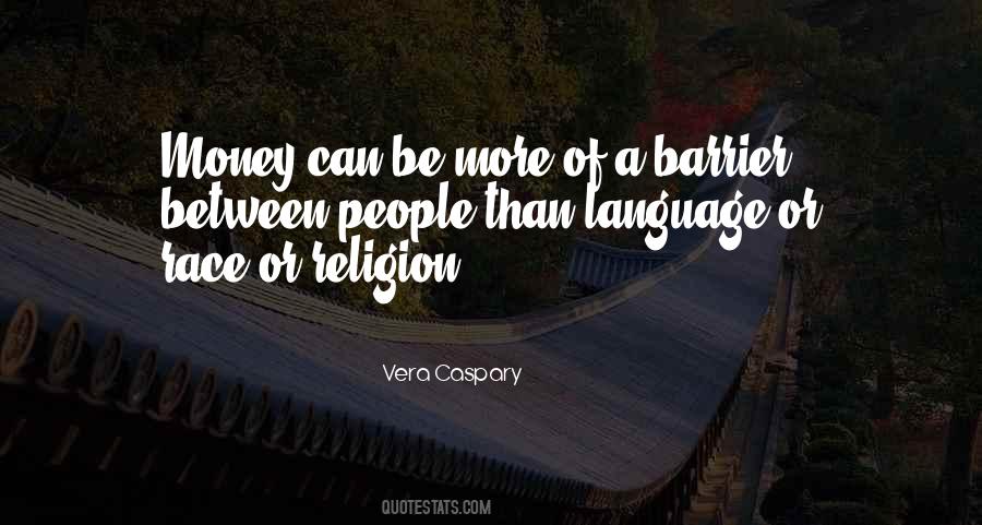 Quotes About Language Barrier #706590