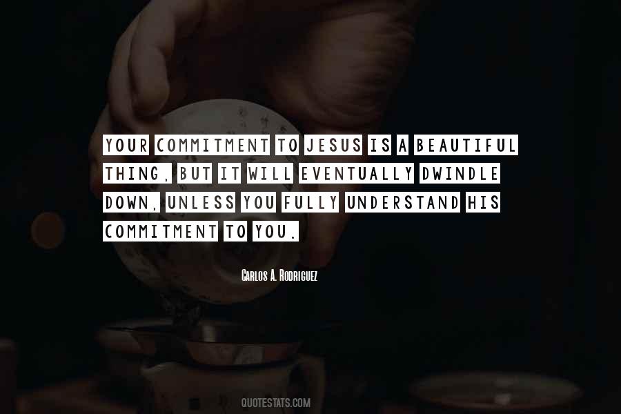 His Commitment Quotes #838700