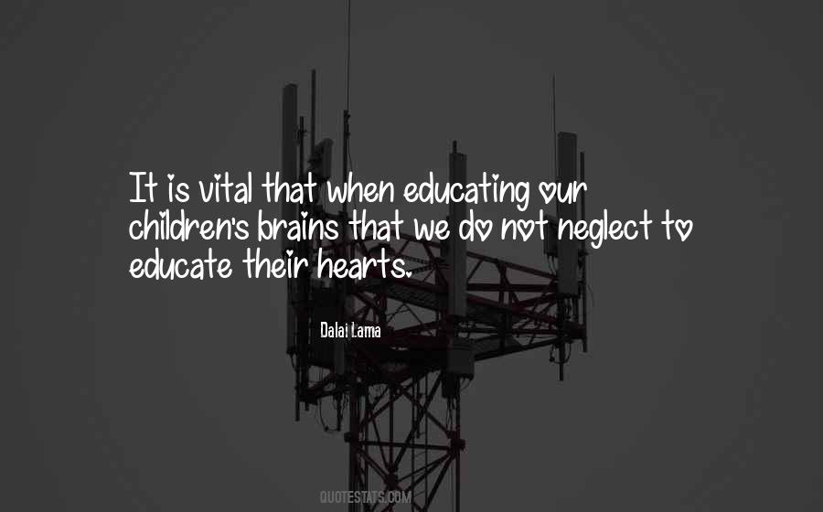 Quotes About Educating #1406012