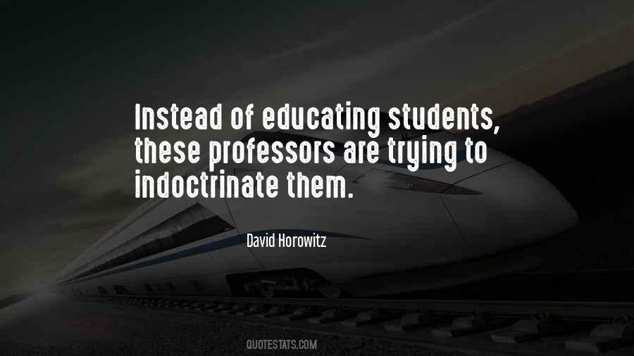 Quotes About Educating #1702286