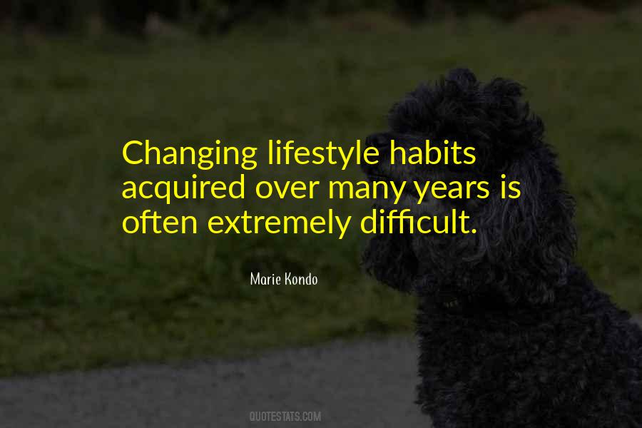 Quotes About Changing Habits #906730