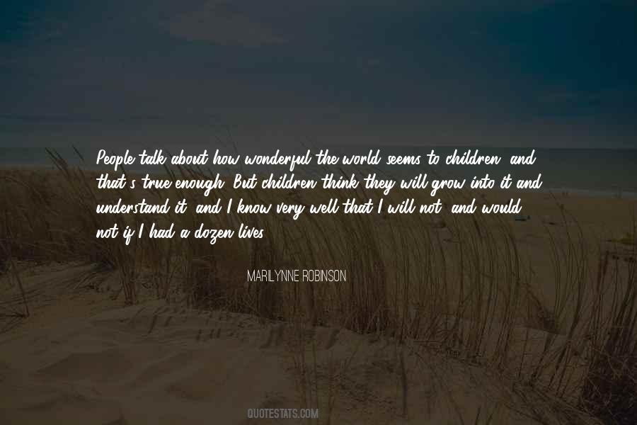 Quotes About Not Understanding The World #1187809