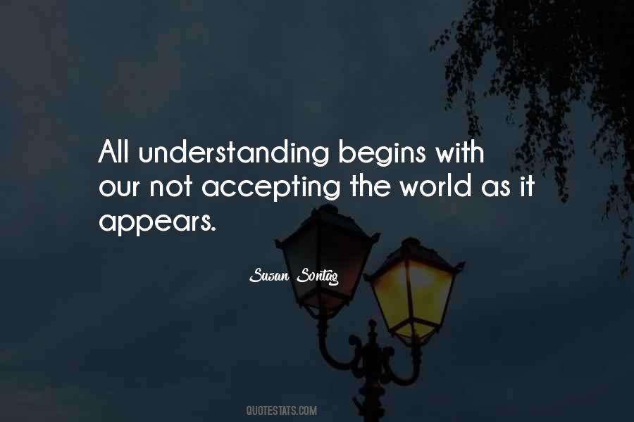 Quotes About Not Understanding The World #362247