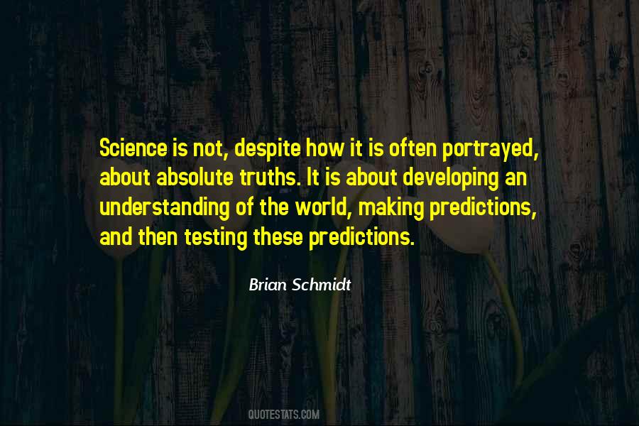 Quotes About Not Understanding The World #668450