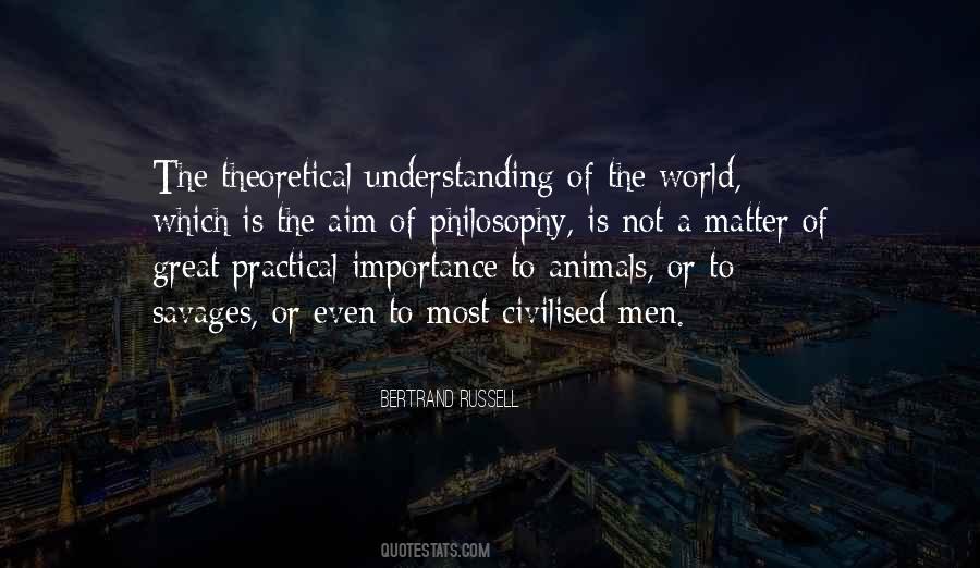 Quotes About Not Understanding The World #80971