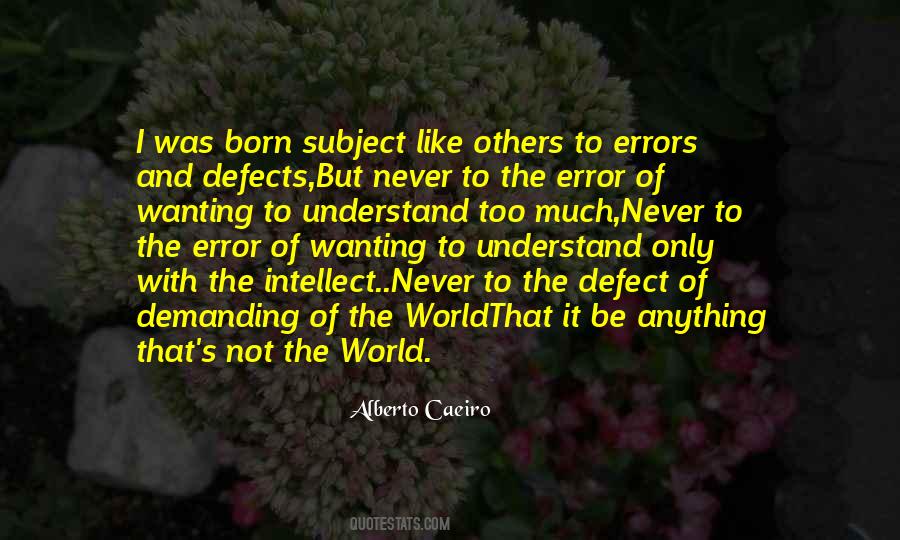 Quotes About Not Understanding The World #880128