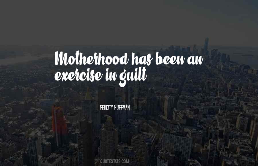 Quotes About Guilt #42544 Quotes About Guilt #42544