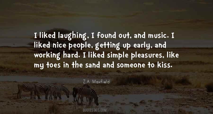 Quotes About Simple Pleasures #96028