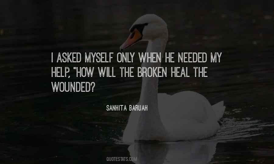 Quotes About Broken Heart Healing #1376467