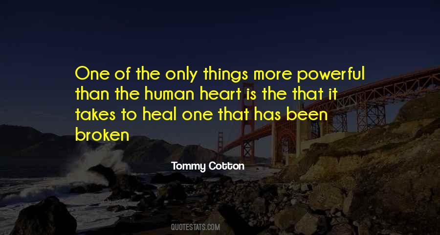 Quotes About Broken Heart Healing #1726708