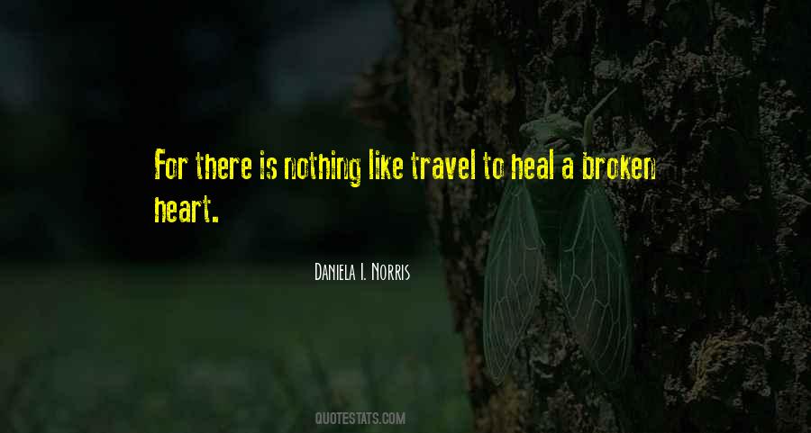 Quotes About Broken Heart Healing #581382