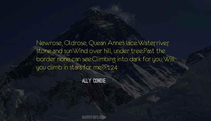 Climbing A Hill Quotes #197129