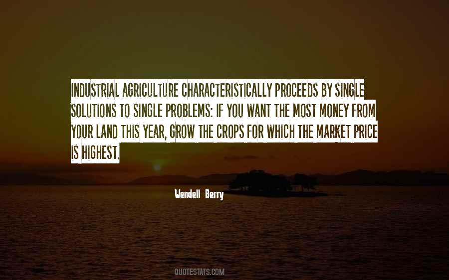 Quotes About Industrial Agriculture #1172700