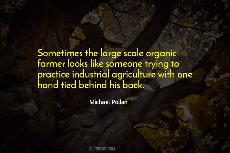 Quotes About Industrial Agriculture #920789