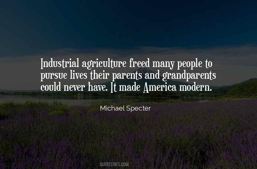 Quotes About Industrial Agriculture #984852