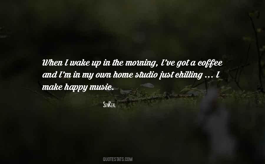 Quotes About Chilling At Home #812746