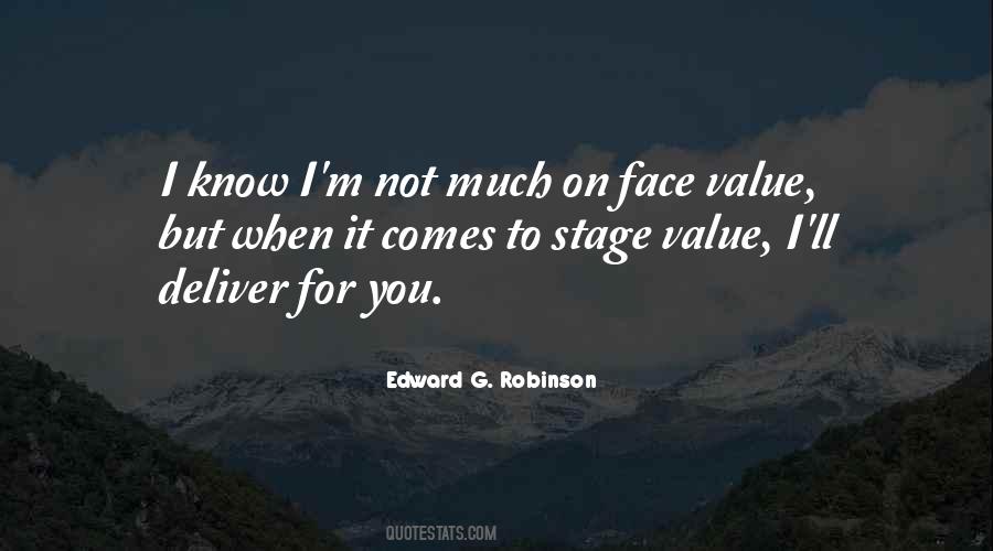 Quotes About Face Value #16911