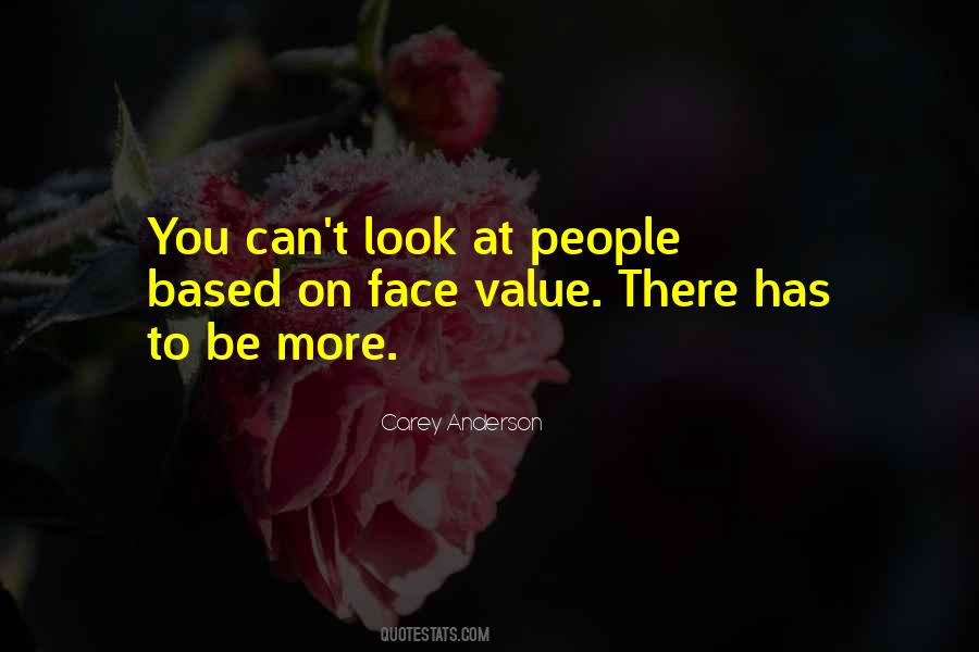 Quotes About Face Value #1874148
