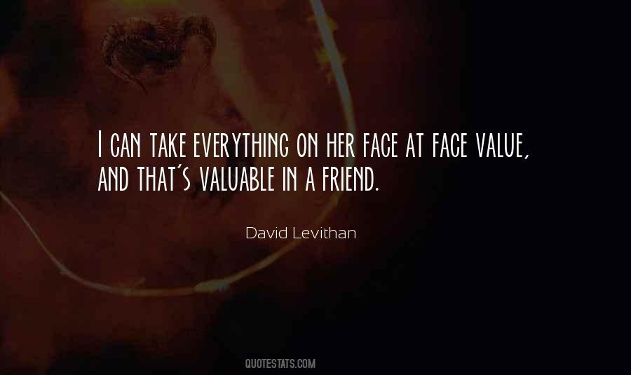 Quotes About Face Value #707379