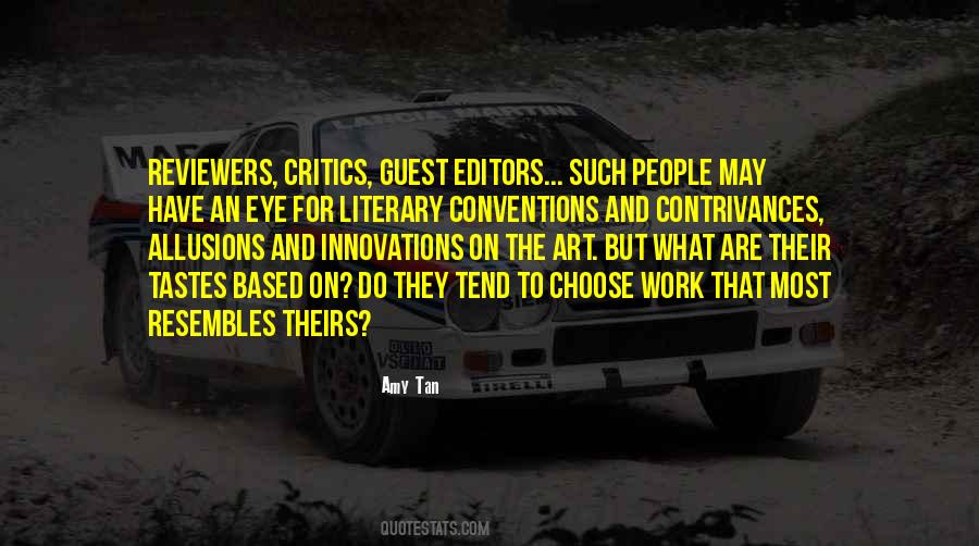 Quotes About Reviewers #1130734