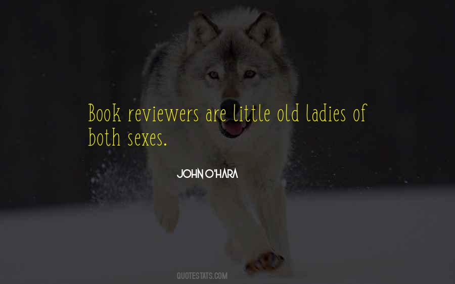 Quotes About Reviewers #1854346