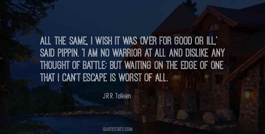 Good Warrior Quotes #1115410