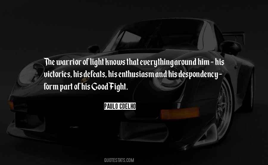 Good Warrior Quotes #1440370
